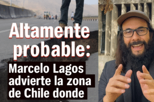 🌍 “Altamente probable”: Marcelo Lagos advierte la zona de Chile donde podría ocurrir un gran terremoto