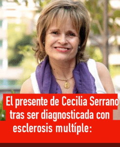 El presente de Cecilia Serrano tras ser diagnosticada con esclerosis múltiple.